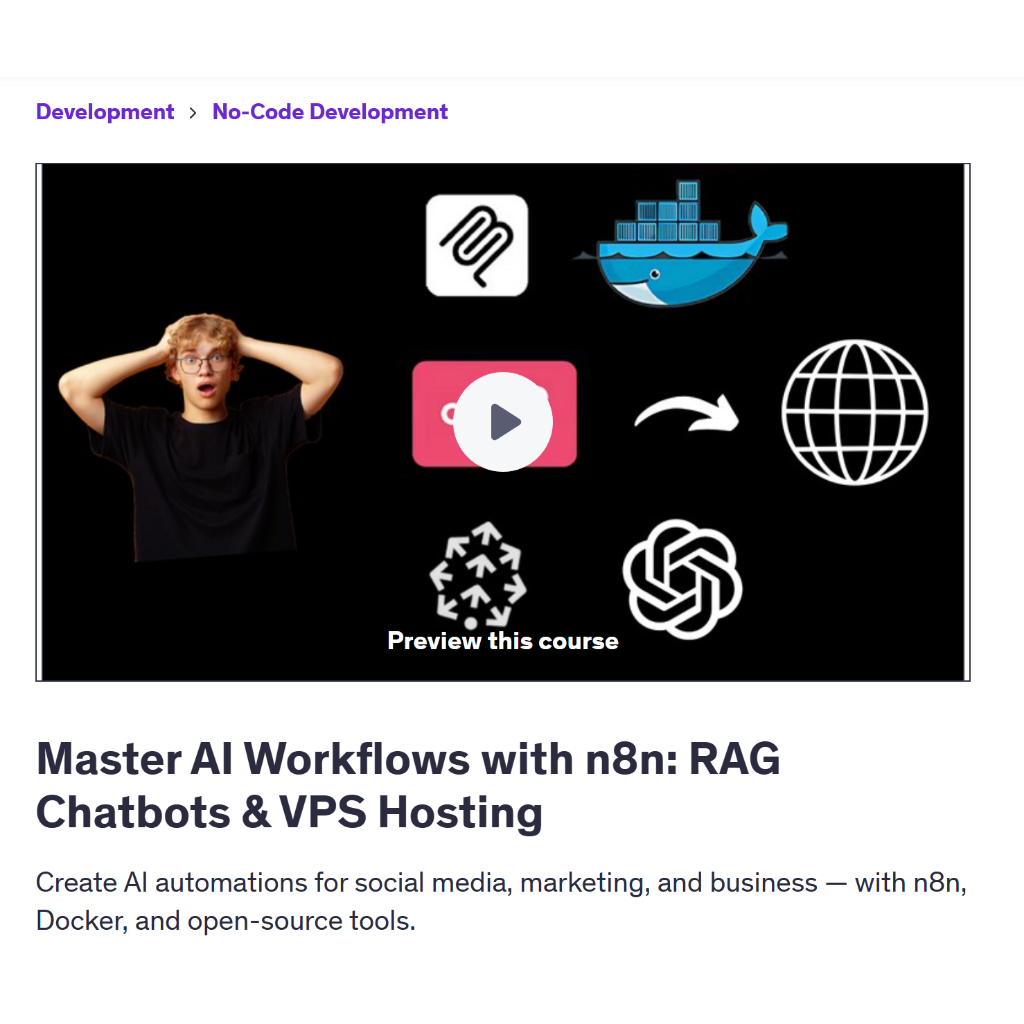 Ai n8n Video Course-Master AI Workflows with n8n: RAG Chatbots & VPS Hosting