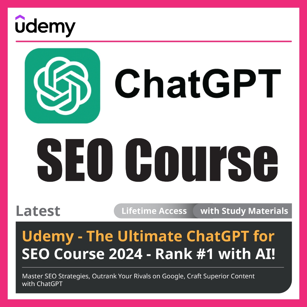 Udemy : Udemy The Ultimate ChatGPT for SEO Course 2024 Rank 1 with AI | Digital Courses