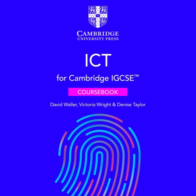 W11 [eBook] CAMBRIDGE IGCSE- ICT Coursebook (TEXTBOOK) (PDF)
