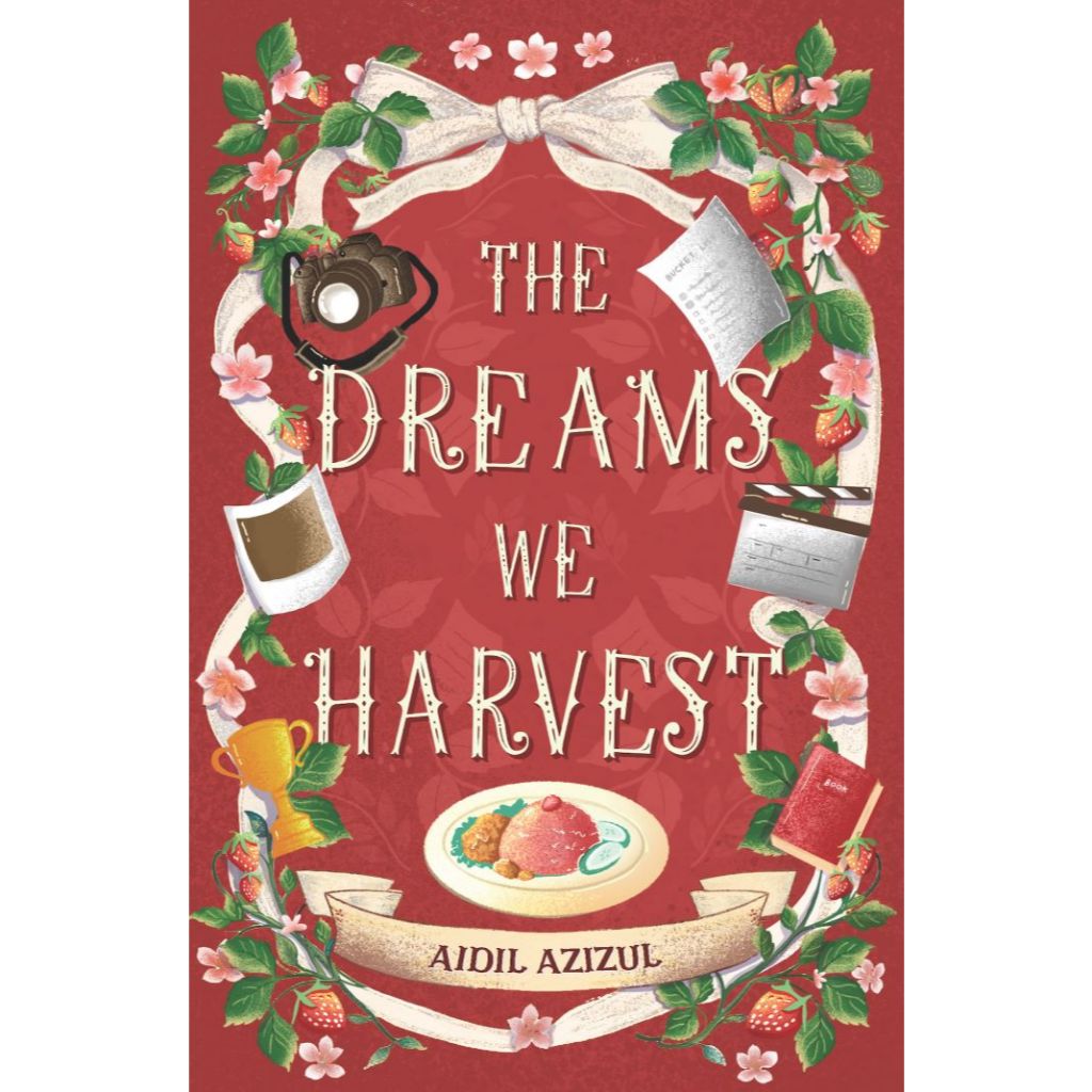 BUKU THE DREAMS WE HARVEST (AIDIL AZIZUL)