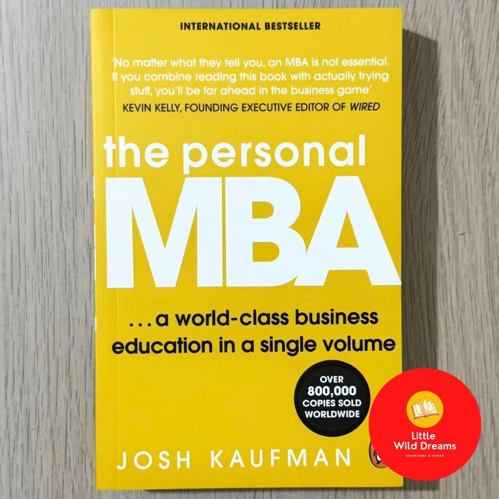 English Book : The Personal MBA: A World-Class Business Education By Josh Kaufman | Business