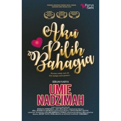 AKU PILIH BAHAGIA by Umie Nadzimah