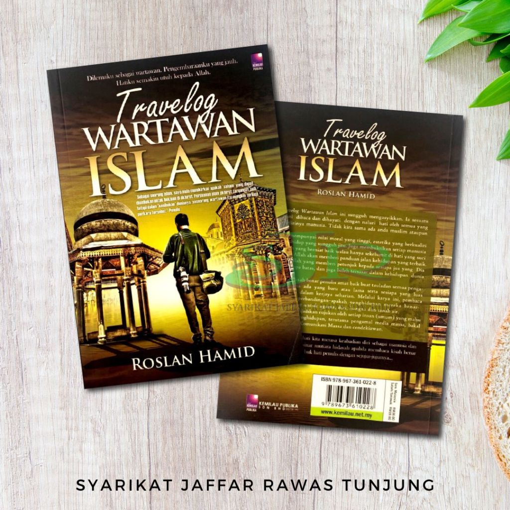TRAVELOG WARTAWAN ISLAM l Roslan Hamid