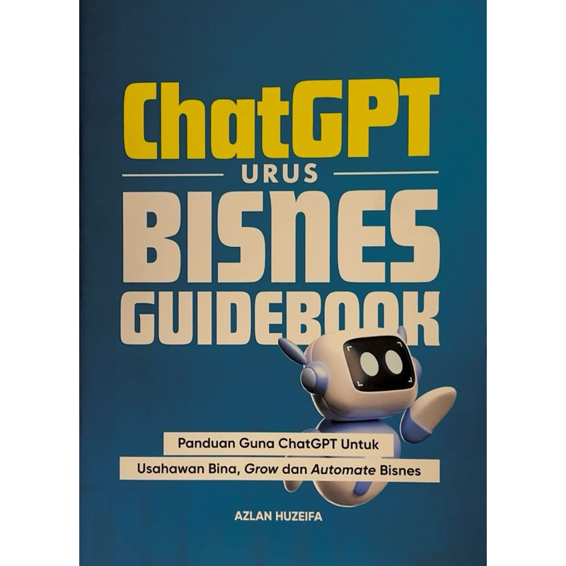 [👉Huzeifa Studio] ChatGPT Urus Bisnes Guidebook