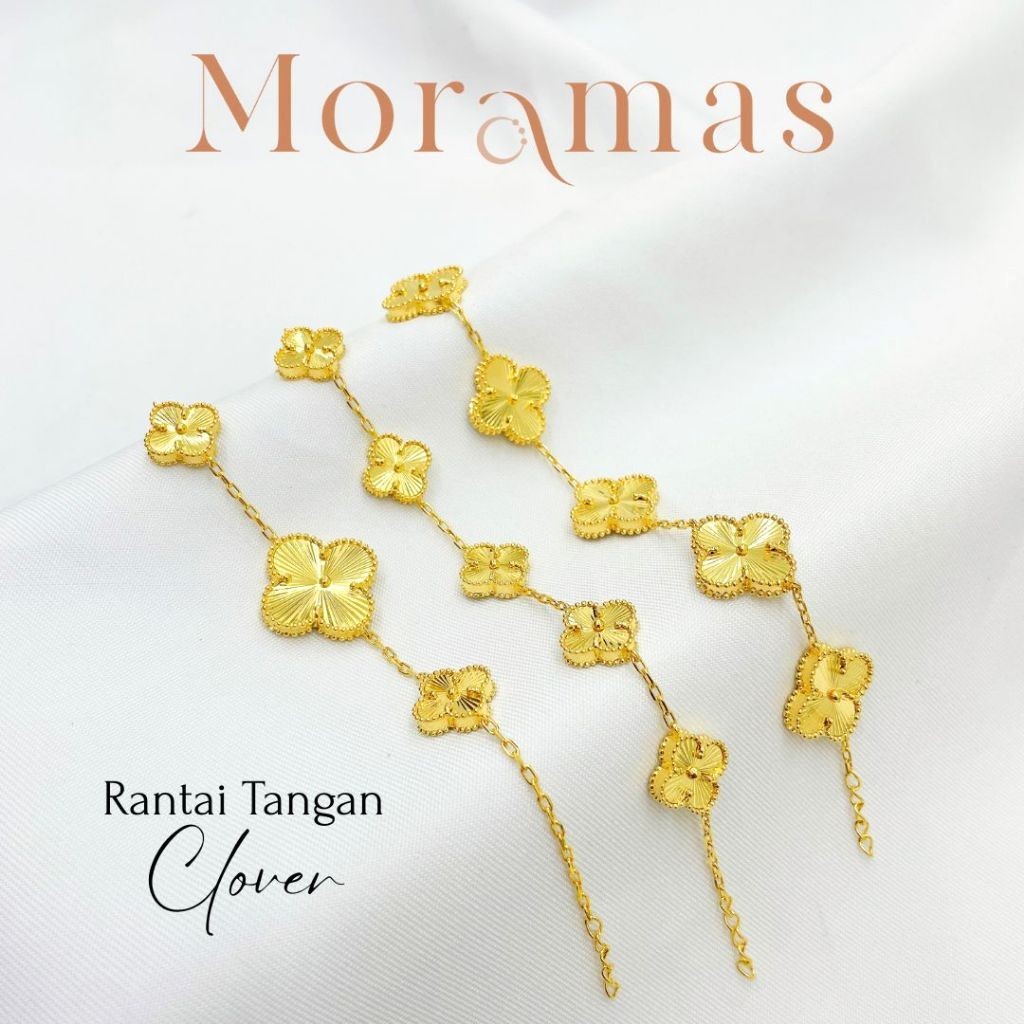 Moramas V.C CLOVER Bracelet 916 Gold/ Rantai Tangan CLOVER Emas 916 / 四叶草时尚手链916金