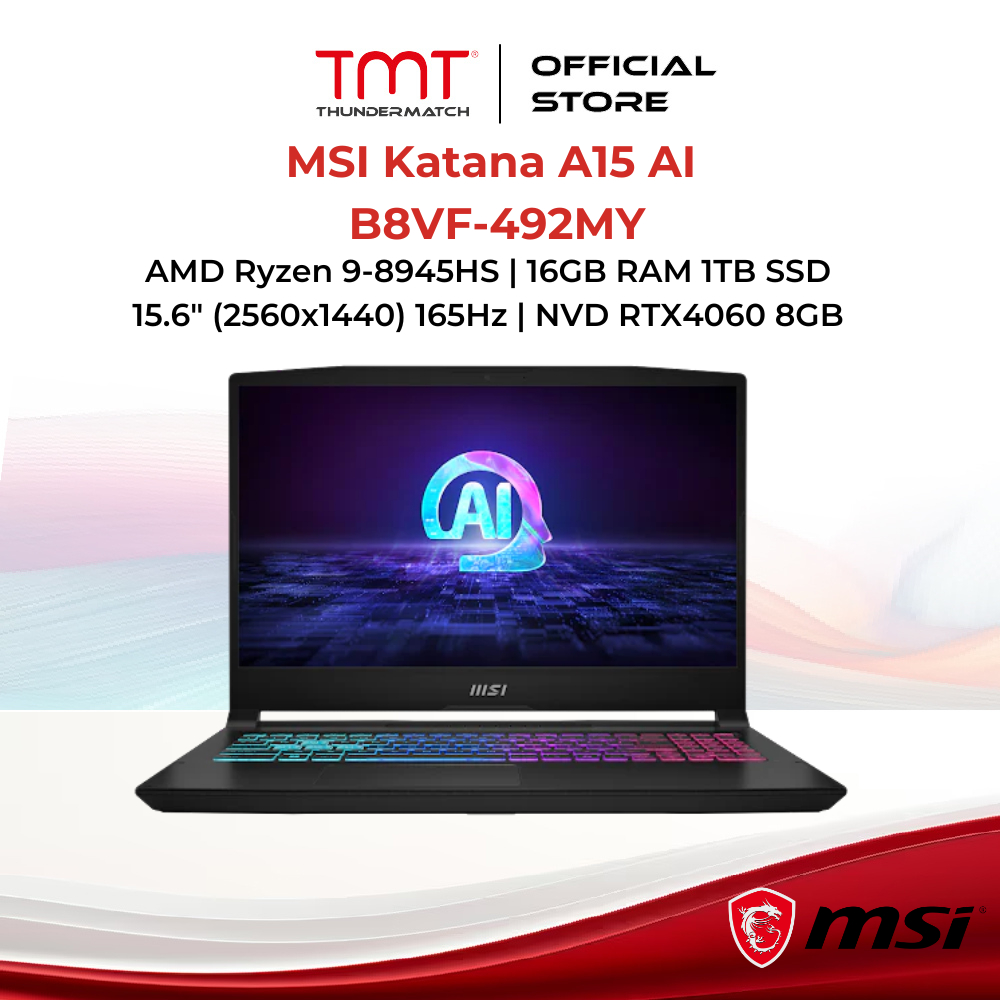 MSI Katana A15 AI B8VF-492MY Gaming Laptop | AMD Ryzen 9-8945HS | 16GB RAM 1TB SSD | 15.6" (2560x144