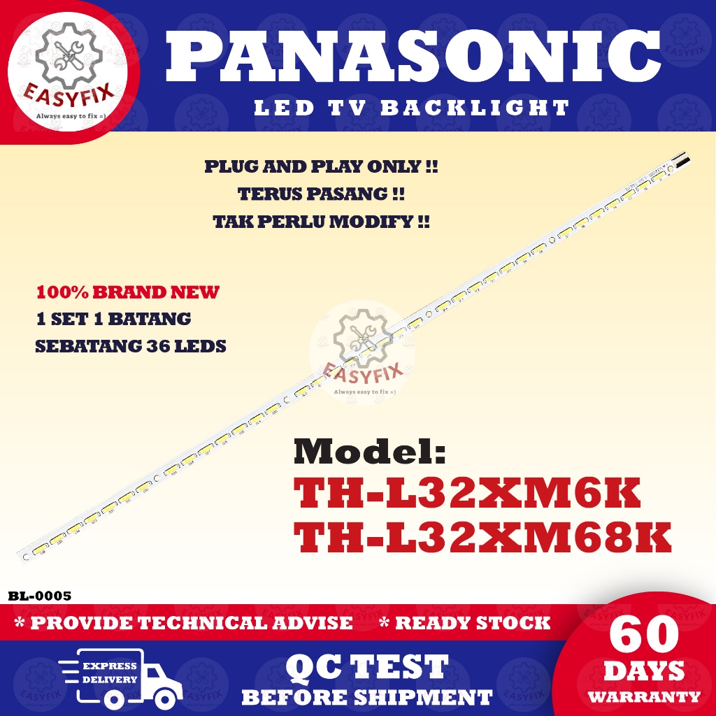 TH-L32XM6K / TH-L32XM68K PANASONIC 32 INCH LED TV BACKLIGHT ( LAMPU TV ) TH-L32XM6 TH-L32XM68