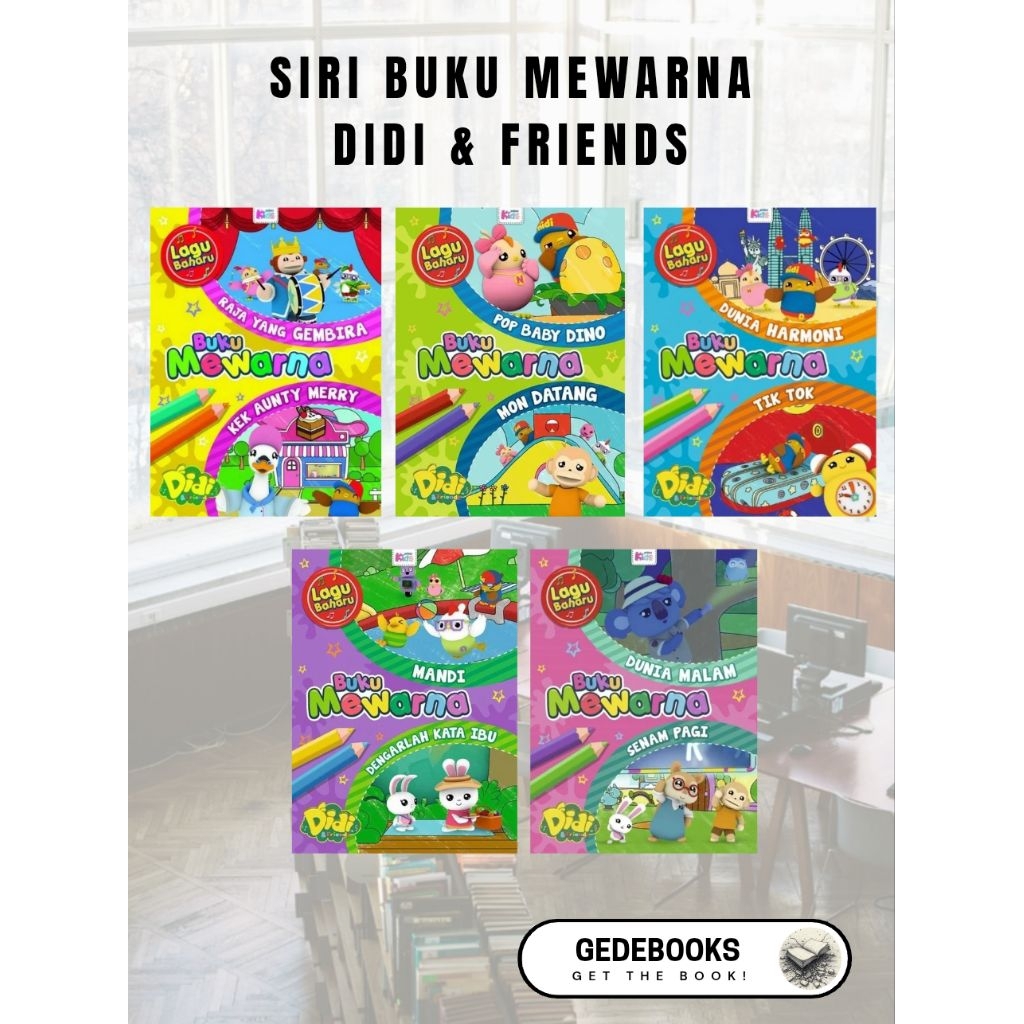 [BUKU MEWARNA DIDI & FRIENDS] Raja, Kek, Pop, Mon, Dunia, Tik Tok, Mandi, Dengarlah, Dunia, Senam