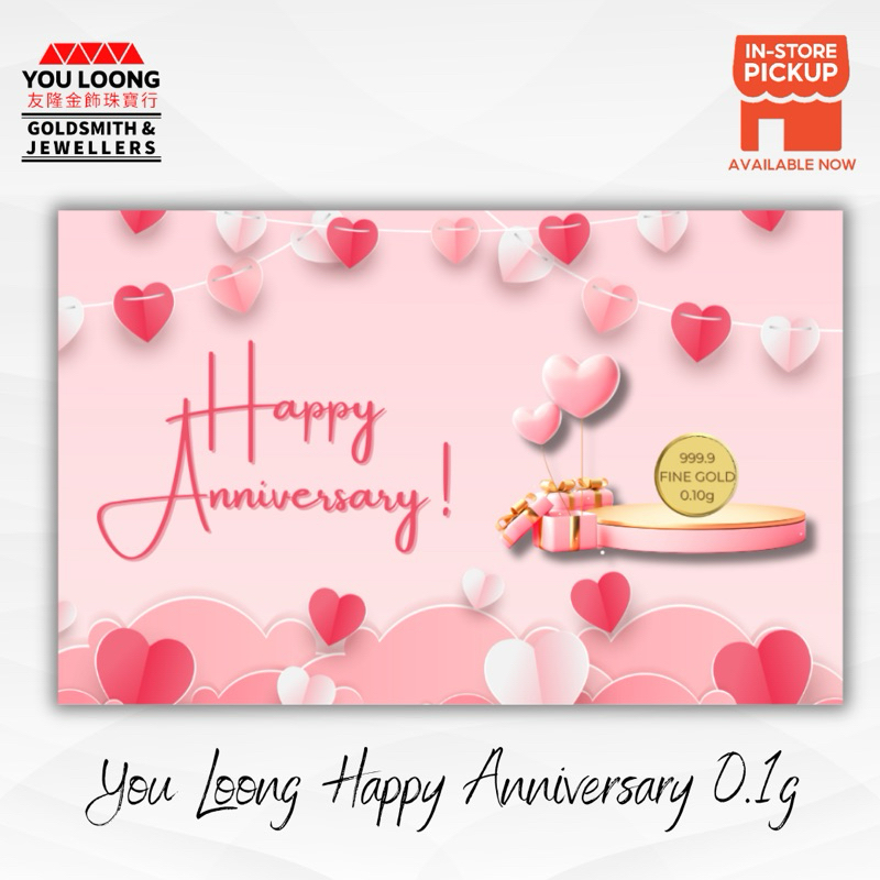 Youloong “ Happy Anniversary” design theme 0.1Gram 999.9GOLD goldbar