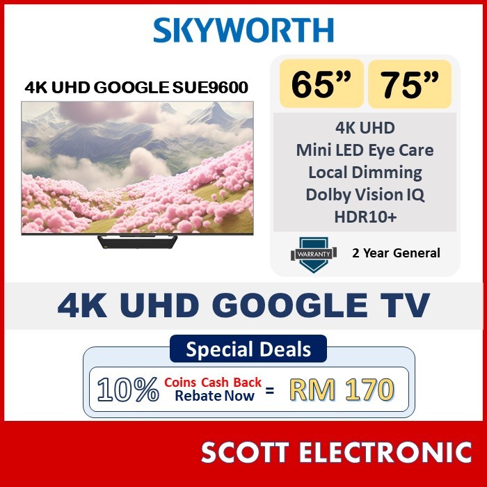 (Kedah Penang Delivery by Seller) Skyworth 65"  75"  4K UHD Mini LED Google TV 120hz MEMC Inches 65SUE9600 75SUE9600