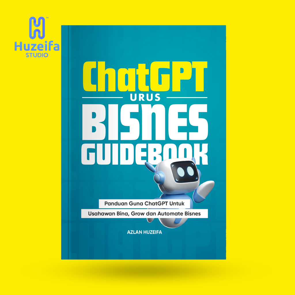 ChatGPT Urus Bisnes | Buku Panduan Urus Bisnes Guna AI | Guidebook Automasi Perniagaan | ChatGPT Guidebook
