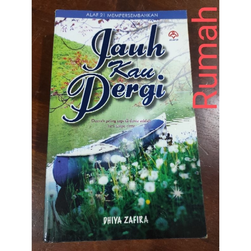 Jauh Kau Pergi. Dhiya Zafira. terpakai elok tiada penanda buku