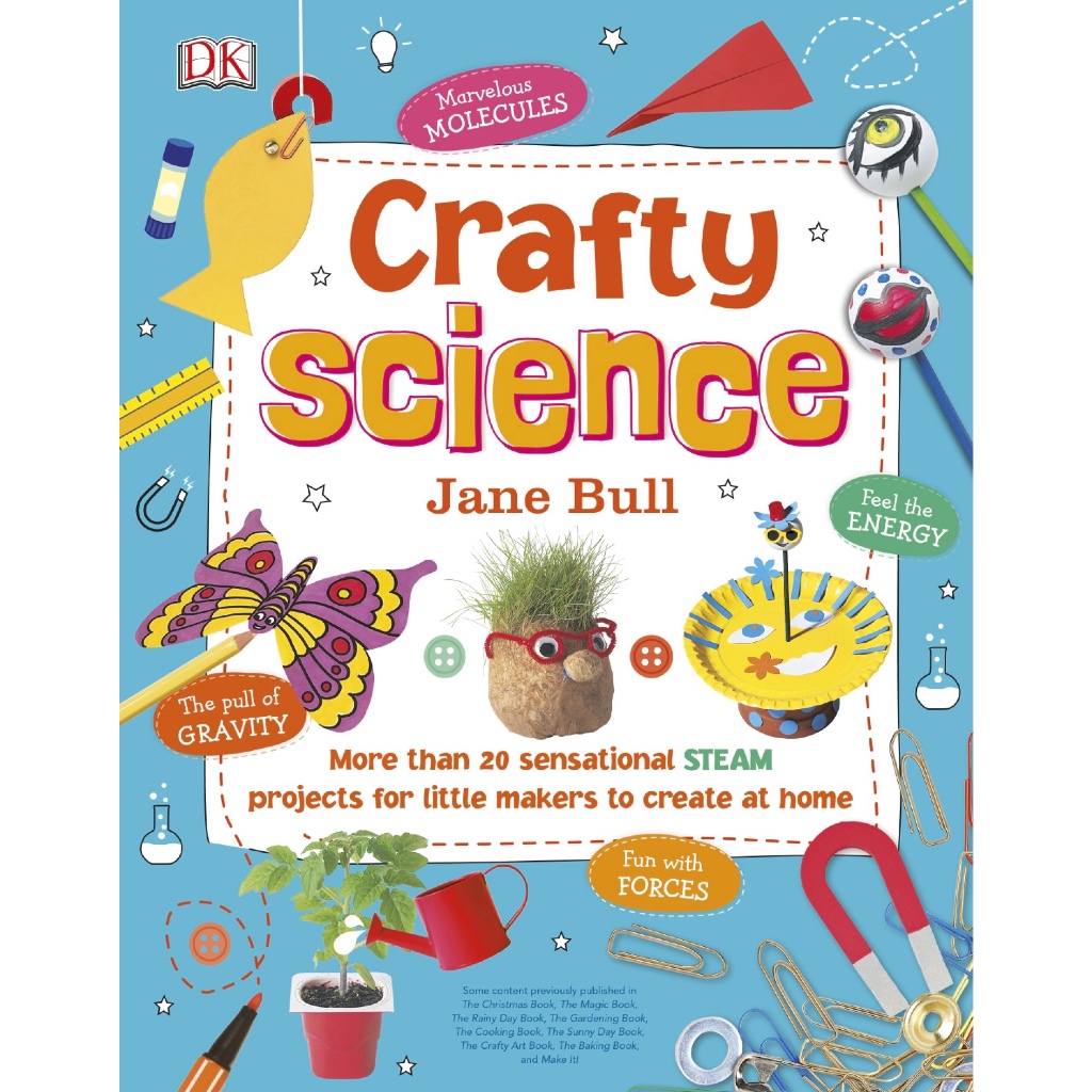 (eBook PDF) Crafty Science: More than 20 Sensational STEAM Projects to Create at Home
