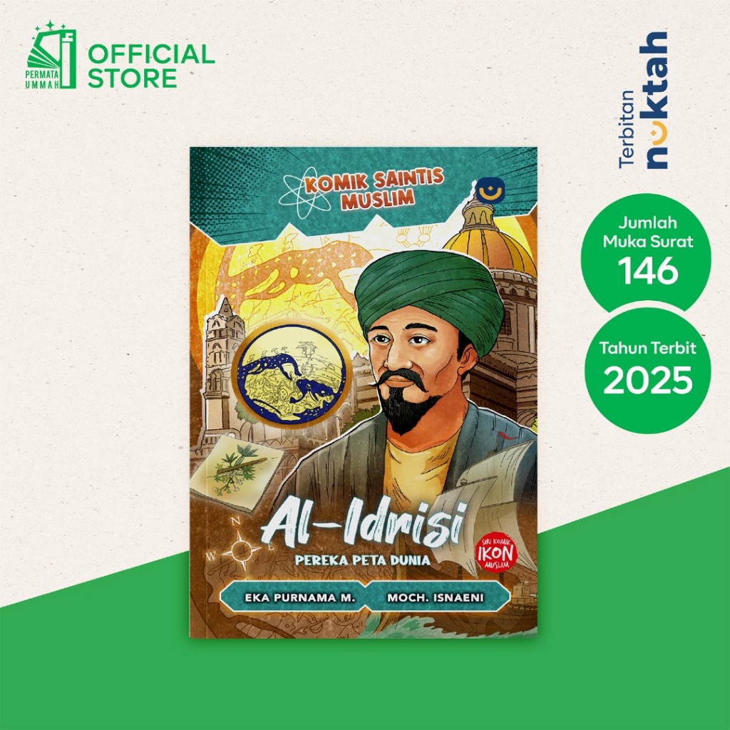 Komik Saintis Muslim: Al-Idrisi – Pereka Peta Dunia Terbitan Nuktah Tahun 2025