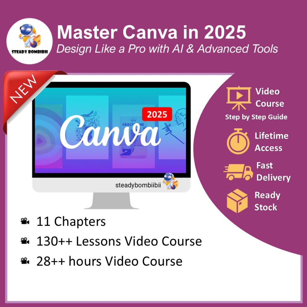 [Video Course] Master Canva in 2025: Design Like a Pro with AI & Advanced Tools [130+ Lessons Video Tutorial]