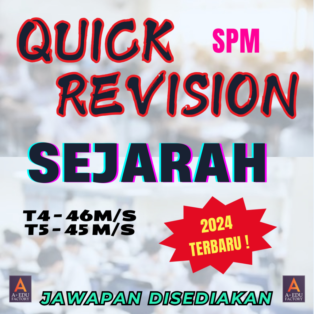 [PDF] QUICK REVISION SEJARAH LATIHAN T4T5 2024 [SPM] LATIHAN UNTUK SPM