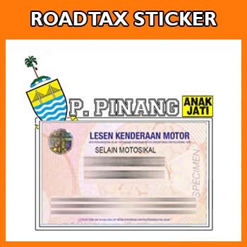 Roadtax Sticker Holder - Anak Jati Pulau Pinang Penang