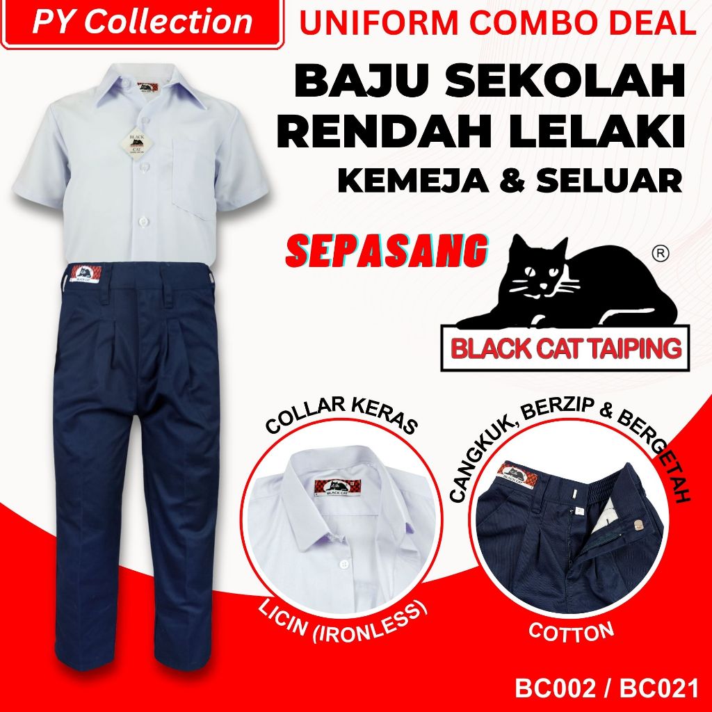 Combo Deal Black Cat Sepasang ~ Baju Sekolah Rendah Kemeja Putih Pendek Licin & Seluar Panjang Rendah Cotton lelaki