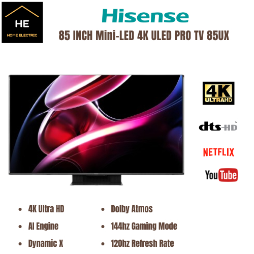 HISENSE 85 Inch 4K Mini-LED ULED Smart TV Televisyen 85UX