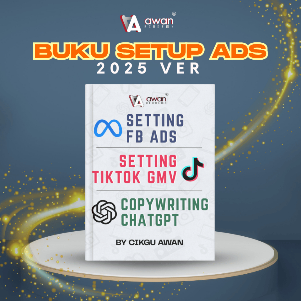Buku Setup Iklan Fb, Tiktok & Ayat Iklan Chatgpt - Ilmu Marketing untuk Bisnes Power (Stok Terhad)