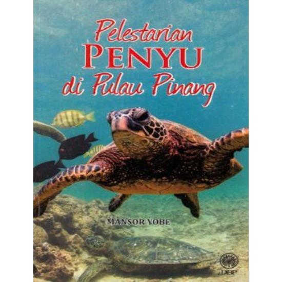 ( DBP ) PELESTARIAN PENYU DI PULAU PINANG