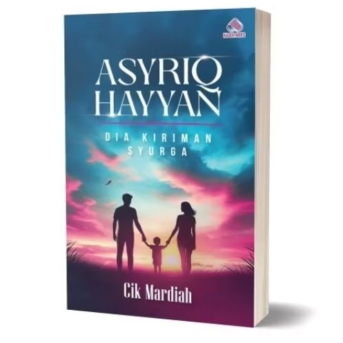 ?READY STOCK? NOVEL ASYRIQ HAYYAN dia kiriman syurga KARYA CIK MARDIAH