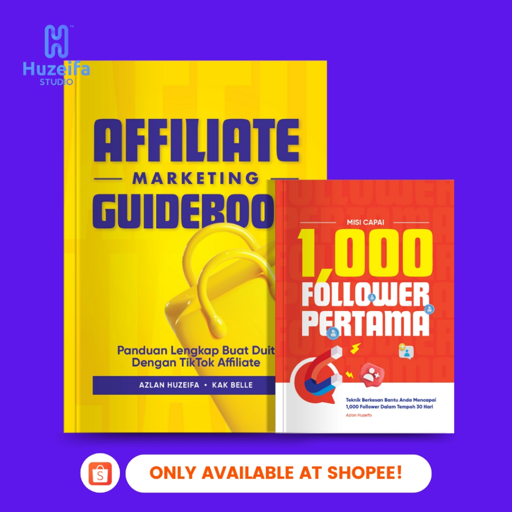 Affiliate Creator Combo | Buku Panduan Affiliate + 1000 Follower Pertama | Buku TikTok Jana Duit Online