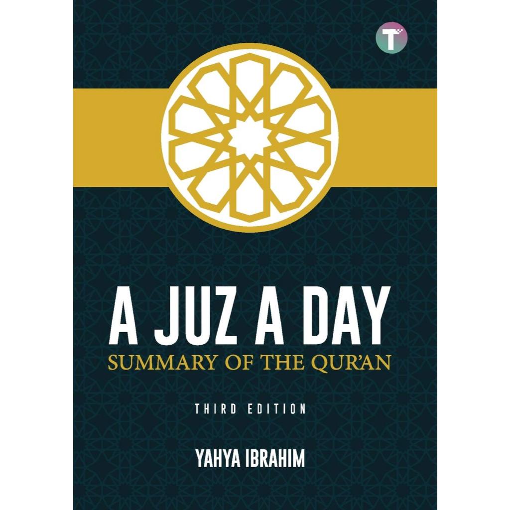 [STOK TERSEDIA] A Juz A Day : Ringkasan Al-Qur’an oleh Yahya Asel Ibrahim