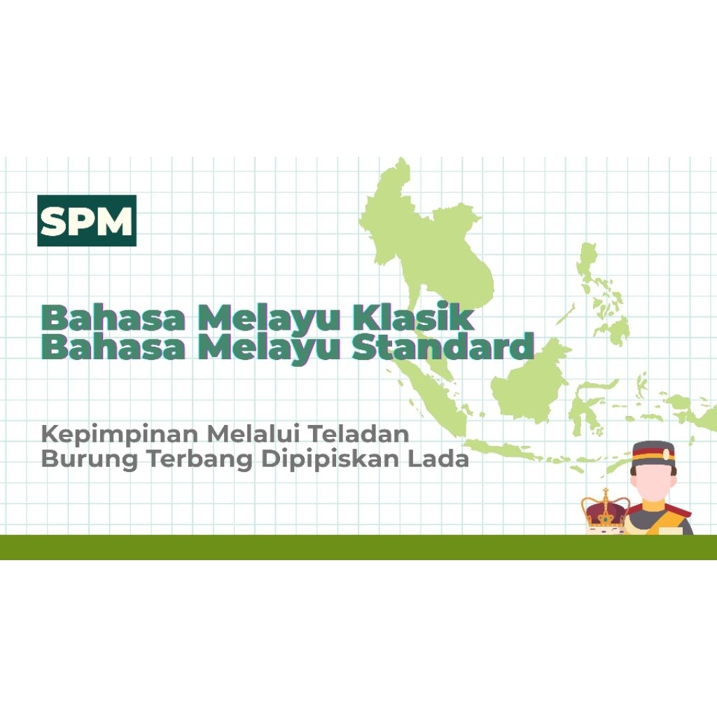 [PDF] Nota SPM Bahasa Melayu Klasik kepada Standard | Kepimpinan Melalui Teladan | Burung Terbang Dipipiskan Lada