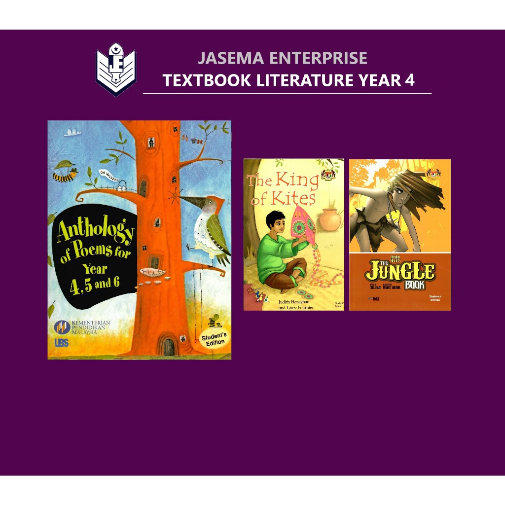 TEXTBOOK LITERATURE YEAR 4 The King of Kites | Jungle Book | Anthology of Poems