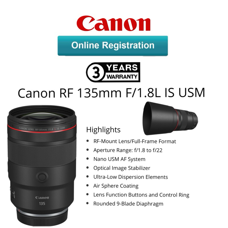 CANON MALAYSIA WARRANTY RF 135MM F/1.8L IS USM LENS ORIGINAL (3 YEARS WARRANTY) RF-MOUNT FULL FRAME FORMAT LENS L LENS