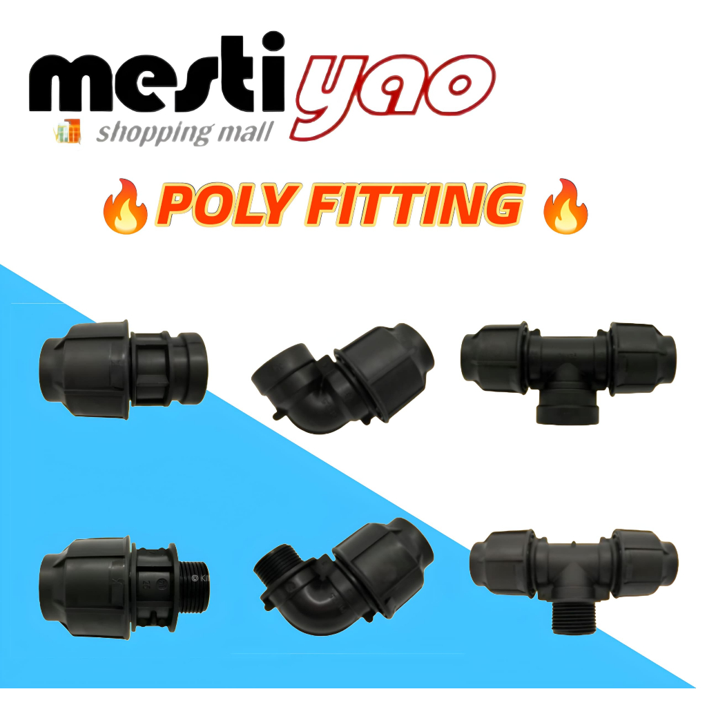 K'Brand HDPE Poly Paip Fitting/Poly Pipe Connector Fitting/FTA/MTA/FEMALE BEND/MALE BEND/FEMALE TEE/MALE TEE