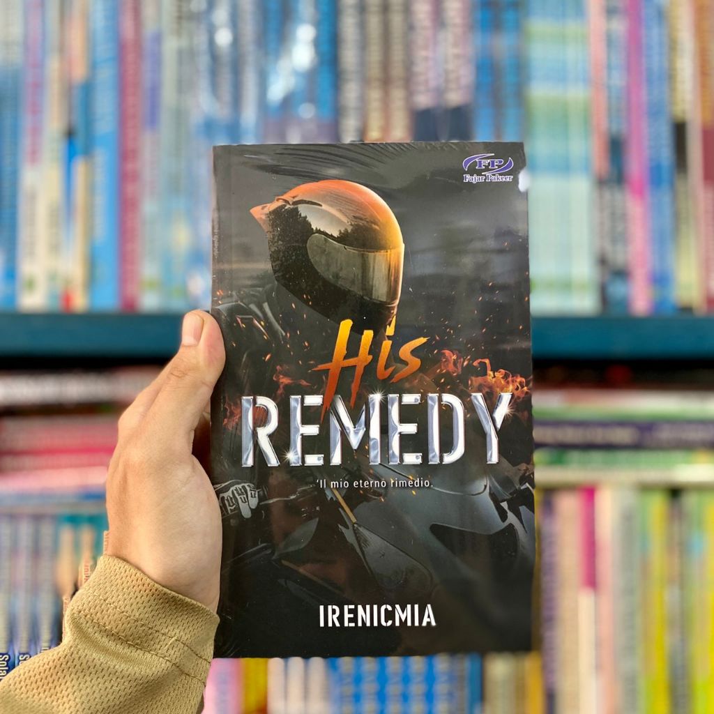 HIS REMEDY by IRENICMIA