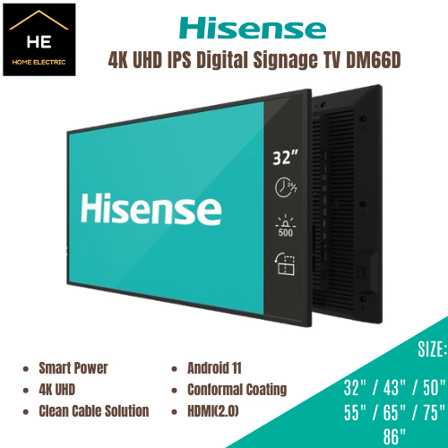 Hisense DM66D Series 32"/ 43" / 50" / 55" / 65" / 75" / 86" Full HD 4K Signage 24/7 Commercial Monitor TV