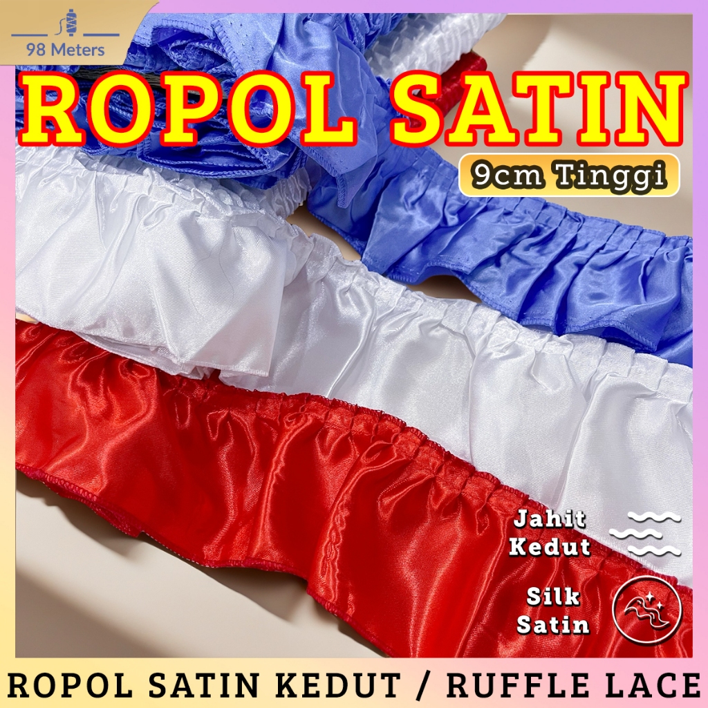 [✅CLASS A✅] Ropol Satin Kedut 9cm / Rapun Renda Kedut Jenis Kain Satin / Ruffle lace / Kain Ropol Satin