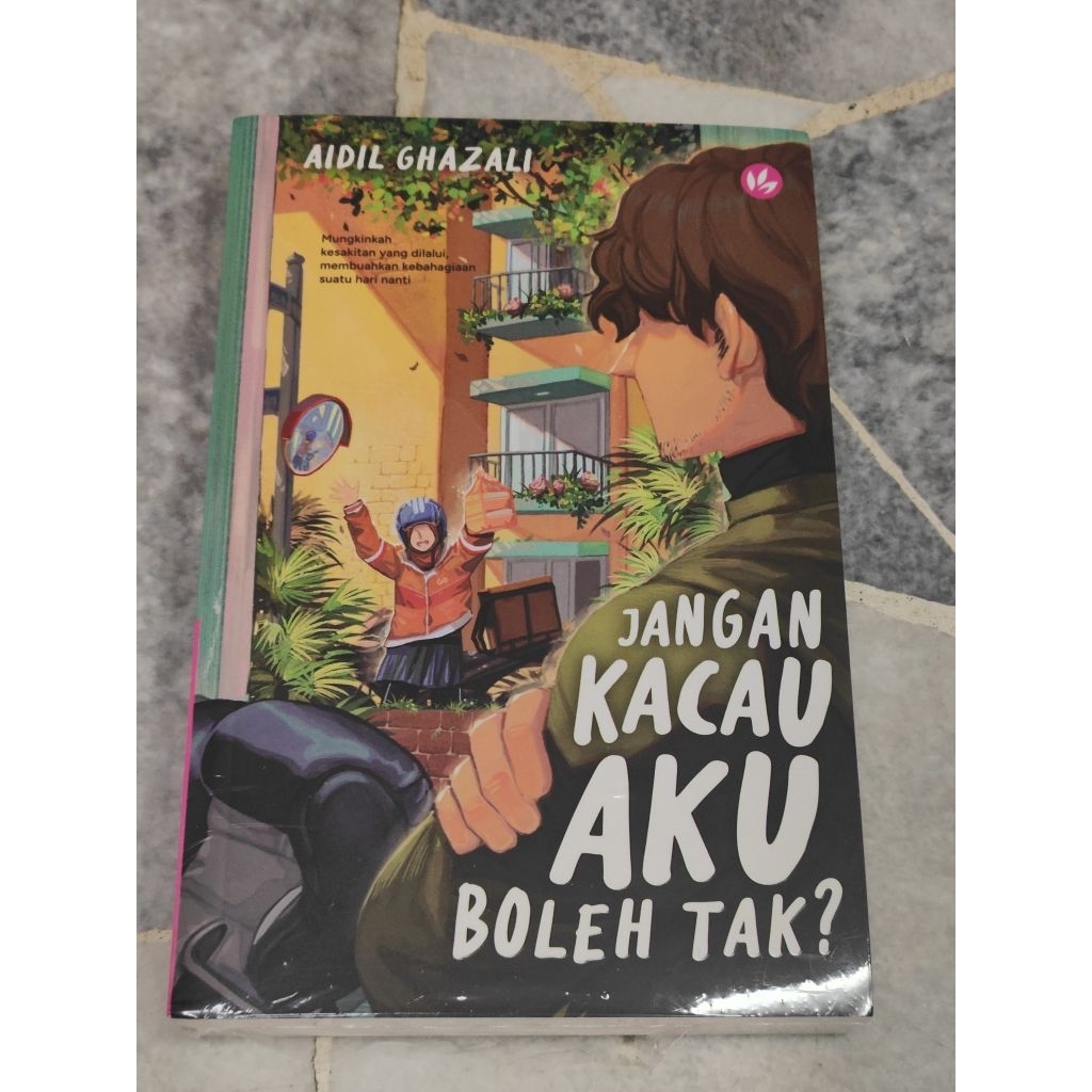 Jangan Kacau Aku Boleh Tak?| Aidil Ghazali| Iman Publication