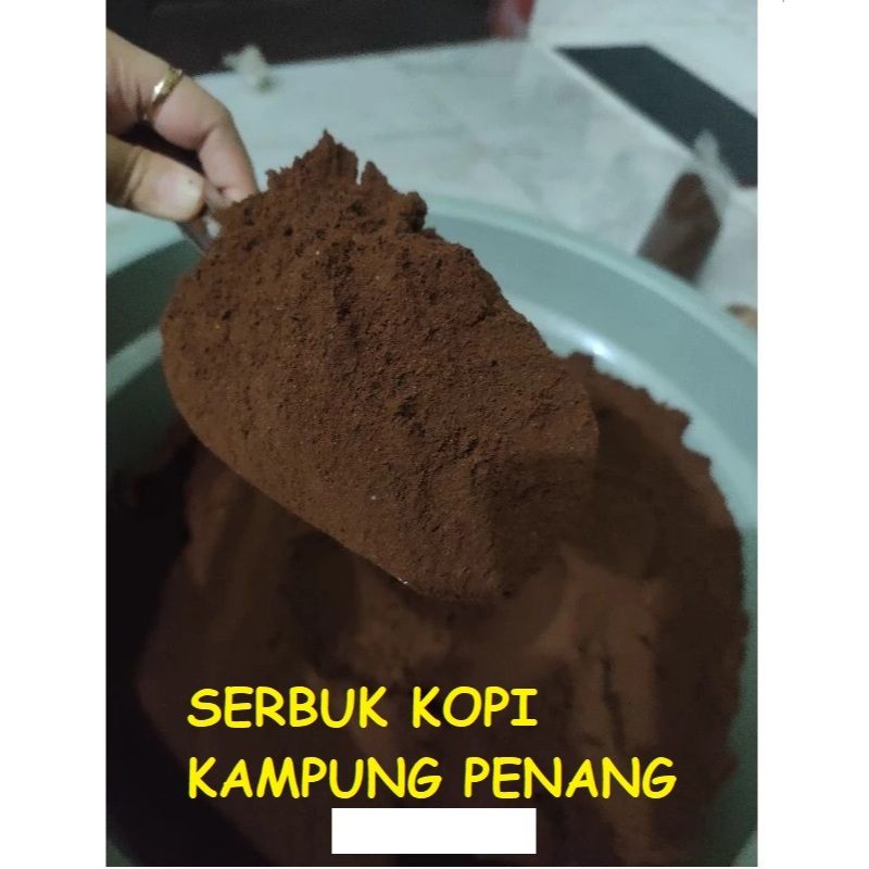 SERBUK KOPI KAMPUNG PENANG 1KG  ( HALUS / KASAR ) .