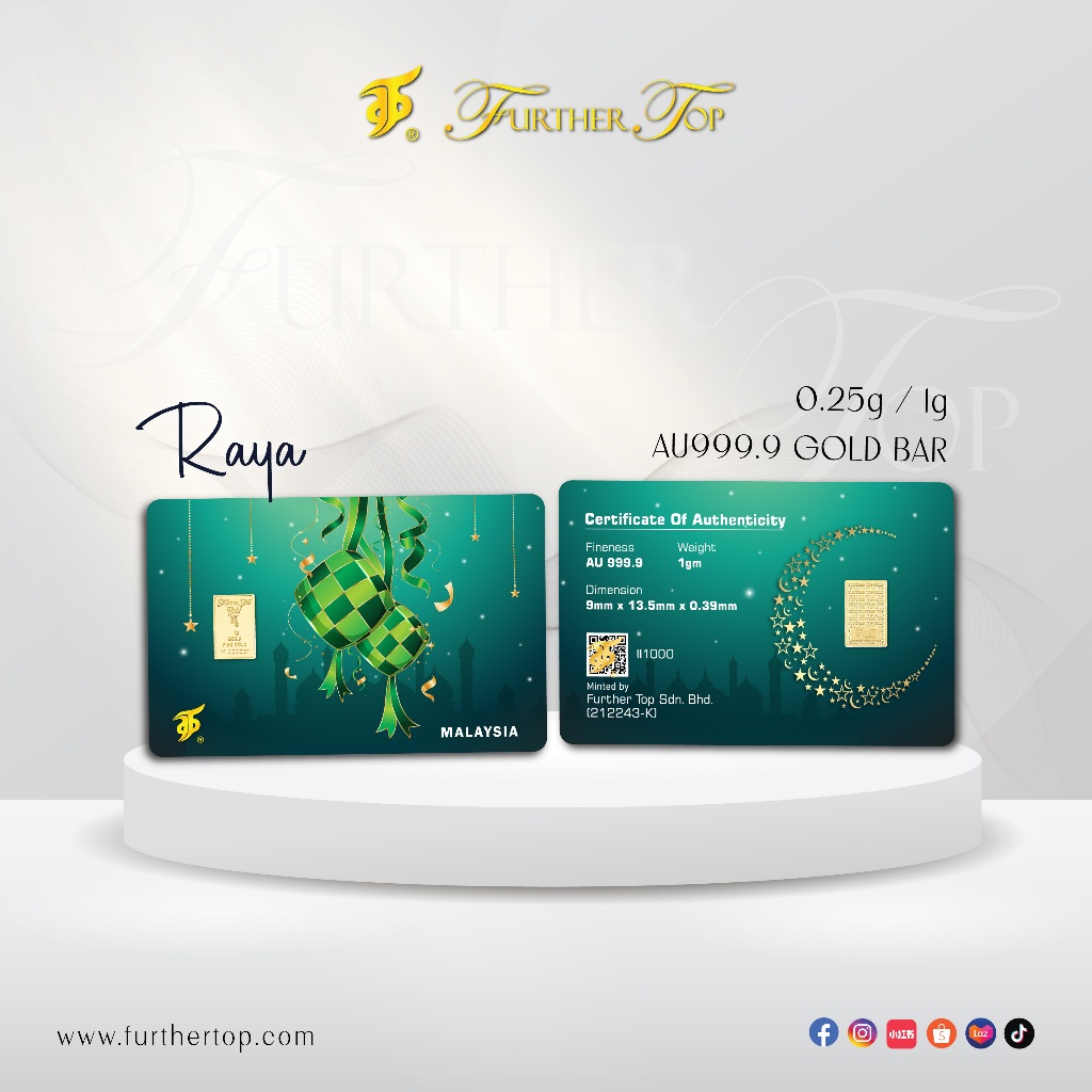 FURTHER TOP 999.9 Gold Bar ( 0.25g / 1g ) - RAYA KETUPAT (Emas | 小金条 | 足金牌)