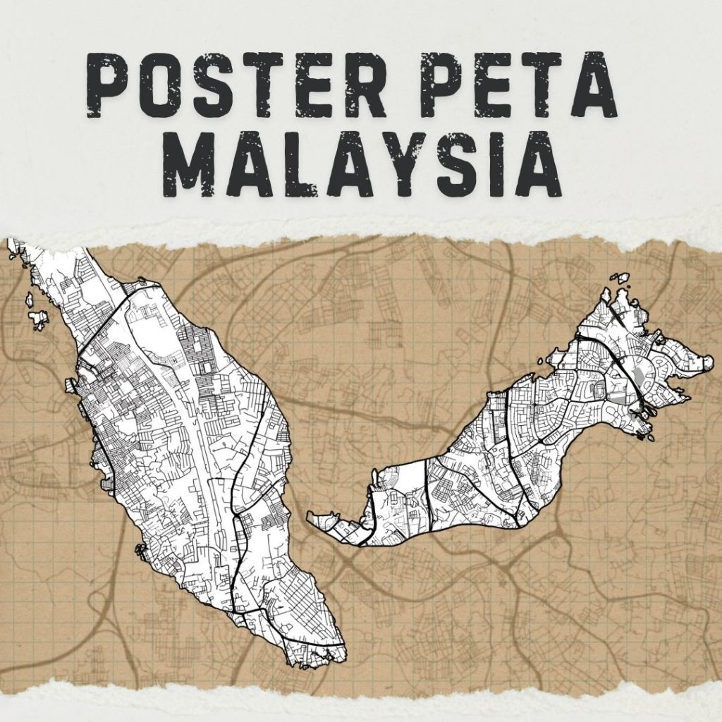 ✨ Poster Peta Malaysia – Gaya Klasik, Jiwa Nostalgia! ✨