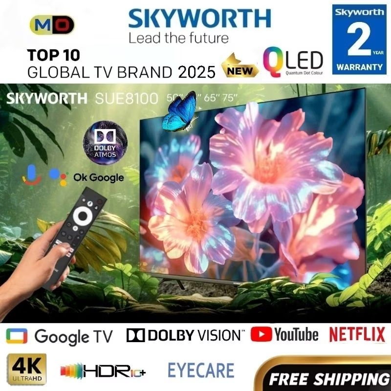 (FREE SHIPPING) SKYWORTH NEW 2025 QLED Google TV 50/55/65/75 INCH SUE8100 Series Android Smart TV Dolby Atmos / Youtube