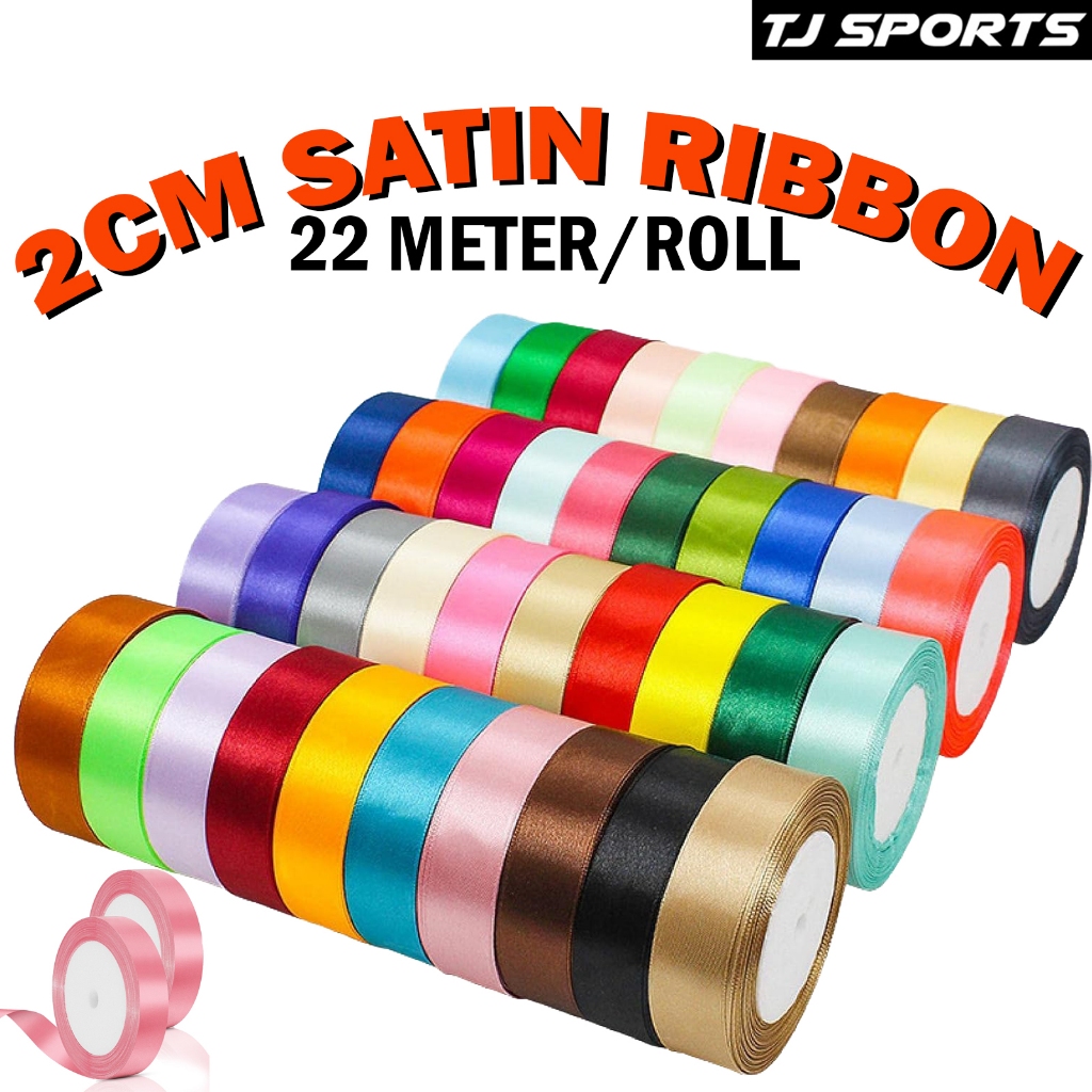 (22 Meter) 2CM Satin Ribbon Flower Bouquet Wedding Gift  Ribbon Riben Reben Ribben Hadiah Wrapping Ribbon Gift Satin 缎带