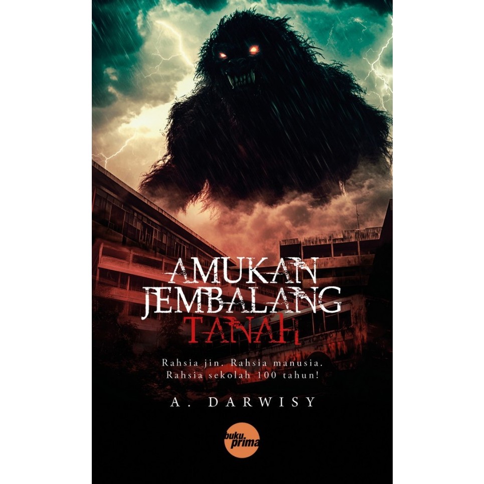 Amukan Jembalang Tanah - A. Darwisy