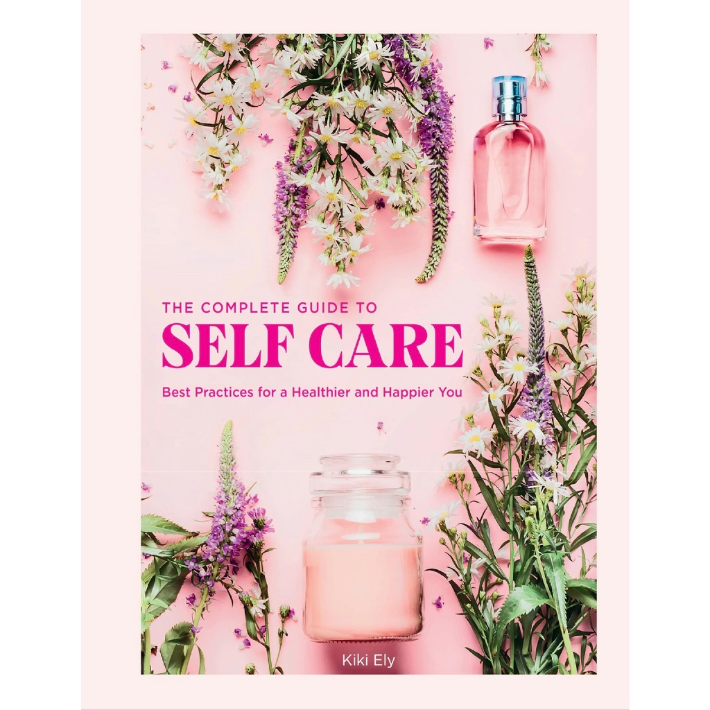 (eBook PDF) The Complete Guide to Self Care