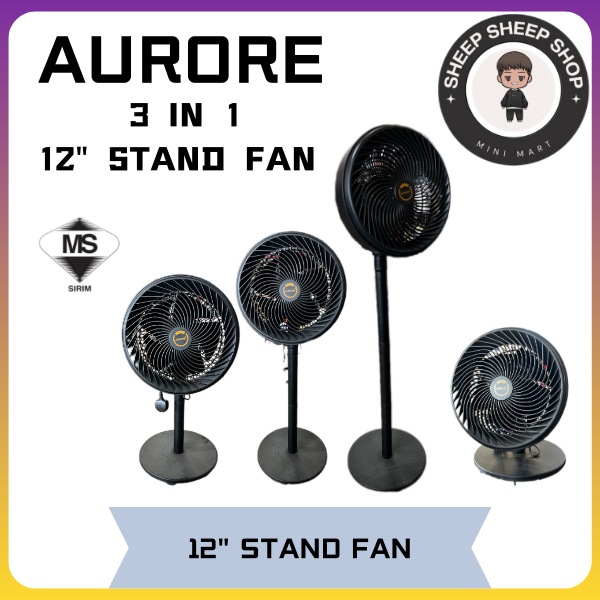 AURORE 12'' Air Circulation 3 IN1 Stand Fan / Table Fan / Living Fan / 12'' Fan Blade AOF-S12C Kipas