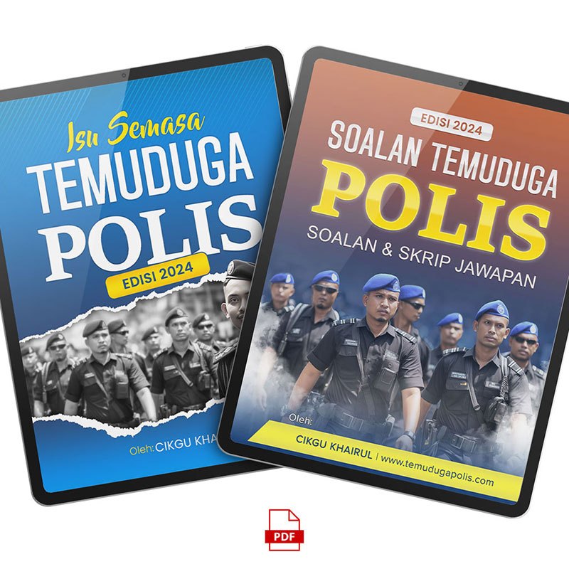 Ebook Temuduga Polis - 100 Soalan Temuduga Polis 2024 + Skrip Jawapan