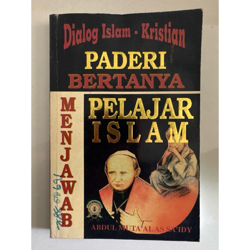 Paderi Bertanya Pelajar Islam Menjawab
