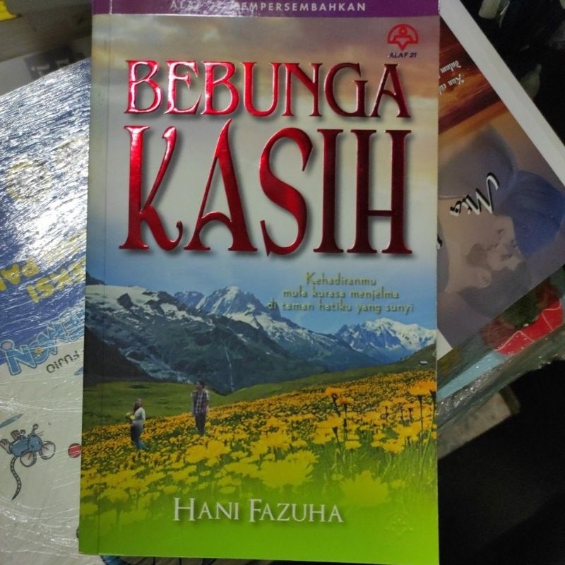 Bebunga kasih. Hani fazuha. Tiada penanda buku asal. terpakai elok
