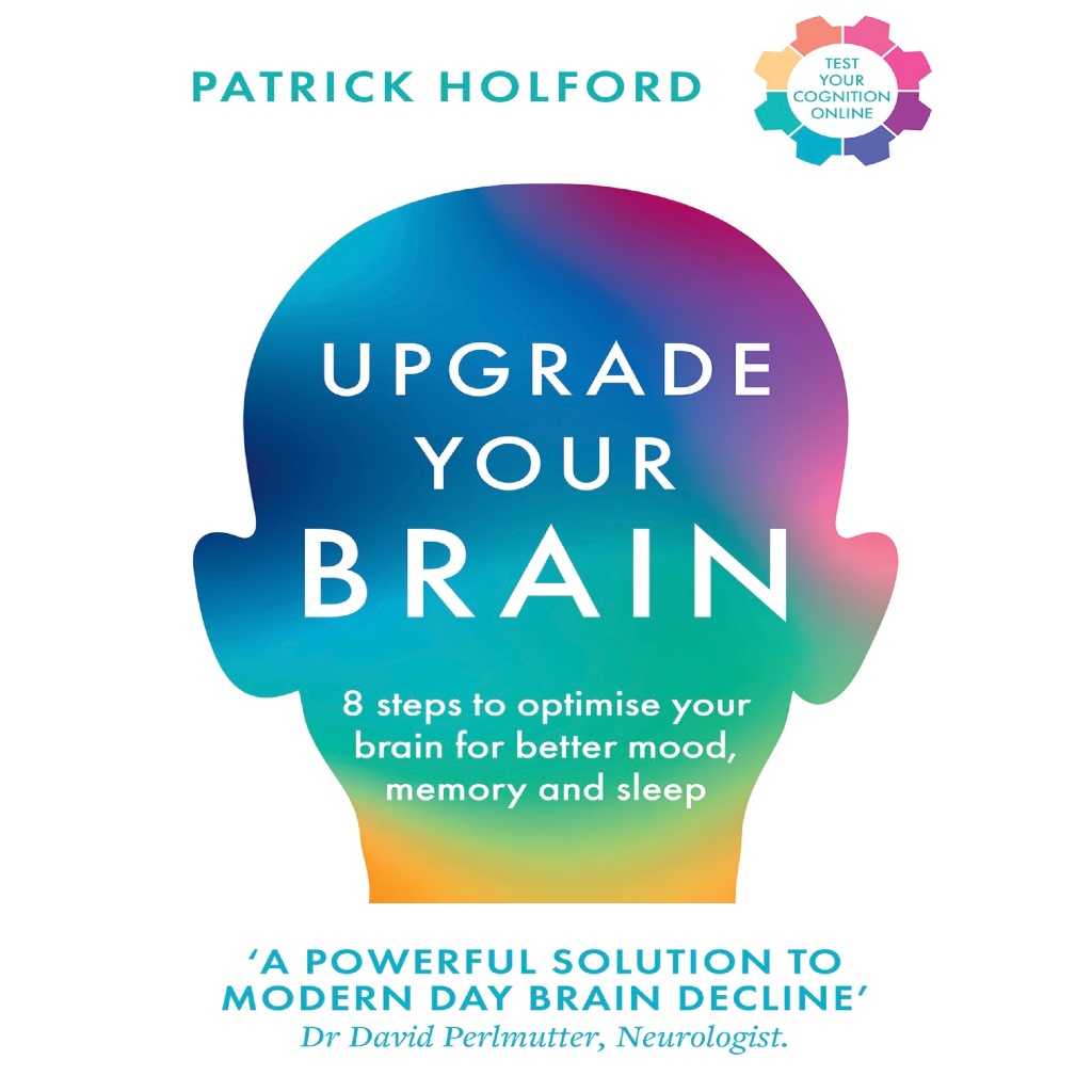 (eBook PDF) Upgrade Your Brain: Unlock Your Life’s Full Potential