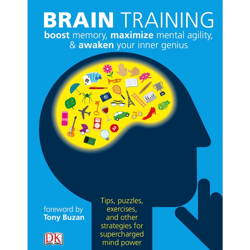 (eBook PDF) Brain Training: Boost memory, maximize mental agility, & awaken your inner genius