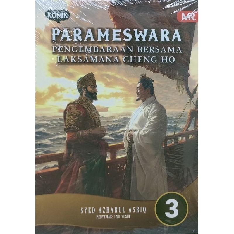 PARAMESWARA 3: PENGEMBARAAN BERSAMA LAKSAMANA CHENG HO by SYED AZHARUL ASRIQ (MUSTREAD)